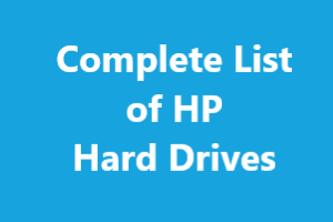 Complete List Of HP Hard Drives