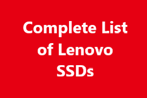 Complete List of Lenovo SSDs