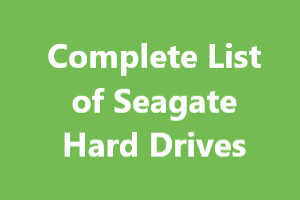 Complete List of Seagate Hard Drives