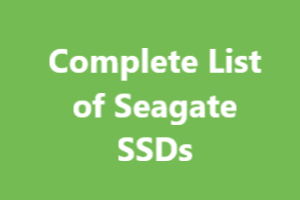Complete List of Seagate SSDs